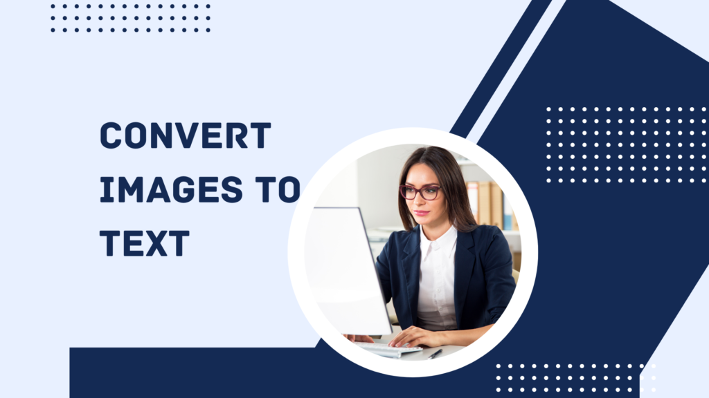Convert Images To Text